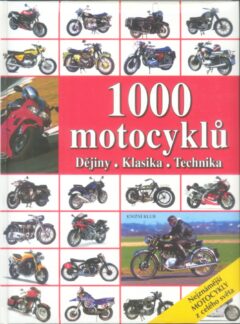 1000 motocyklů