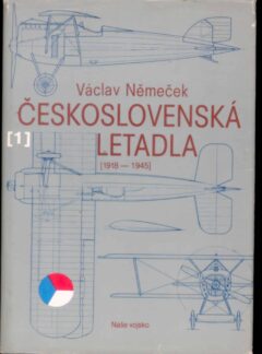 Československá letadla (1.díl) 1918-1945