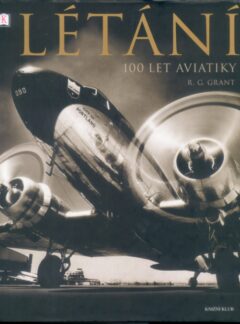 Létání – 100 let aviatiky